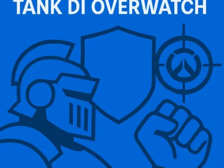 Panduan Lengkap Bermain sebagai Tank di Overwatch